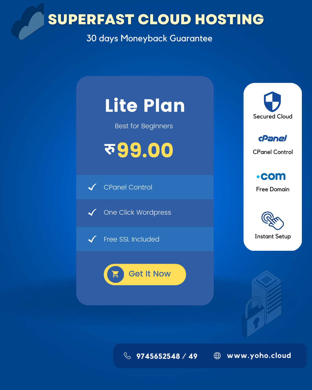 Cloud Hosting at Rs99/mo - Limited time Cloud Hosting at Rs99/mo - Limited time